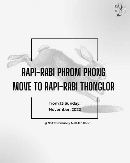 (TH) Rapi-rabi พร้อมพงษ์ ย้ายไป ทองหล่อ!! 🐇 By Rapi-rabi