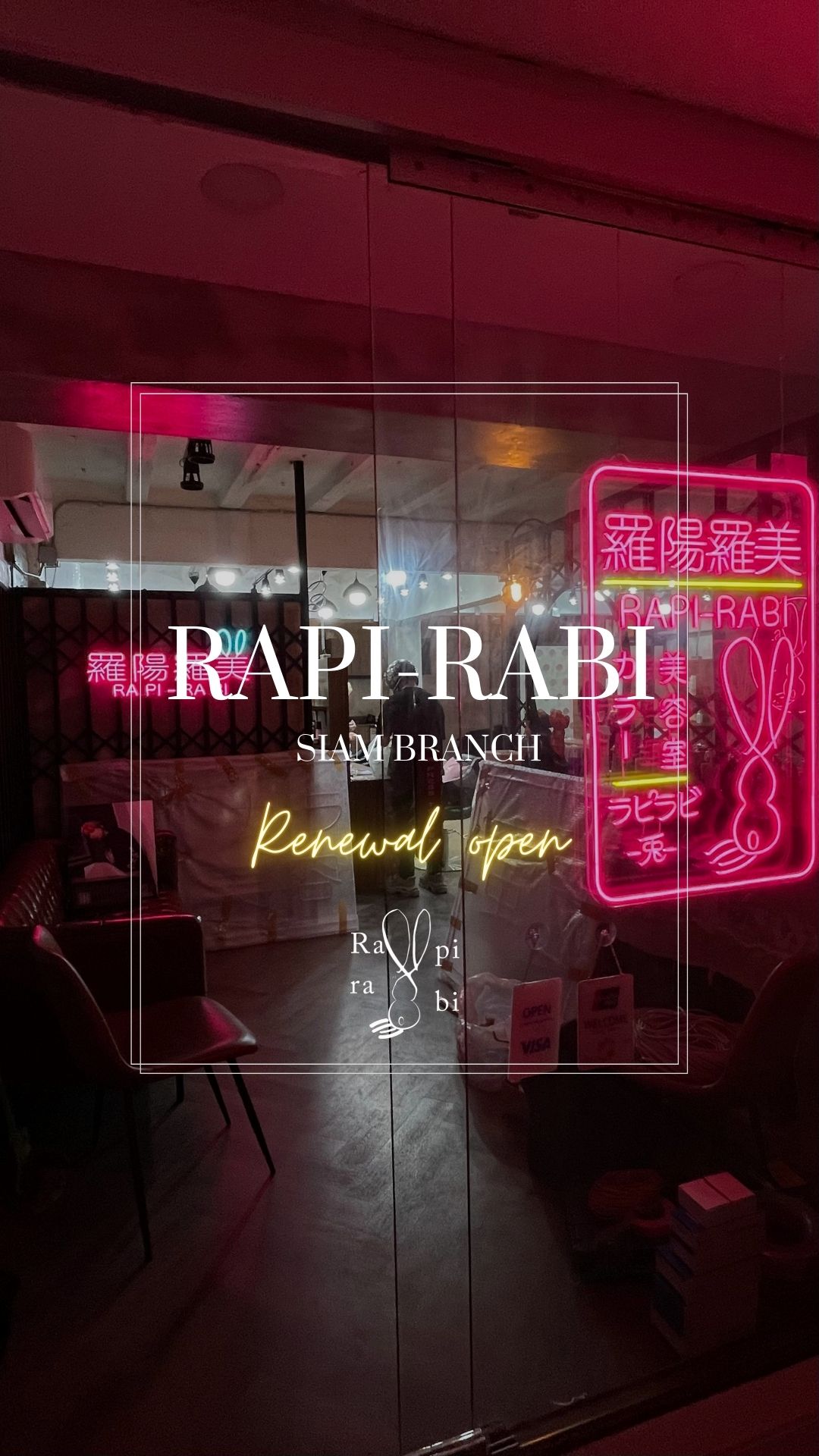 (TH) Renewal open Rapi-rabi siam branch!! 🐇 By Rapi-rabi